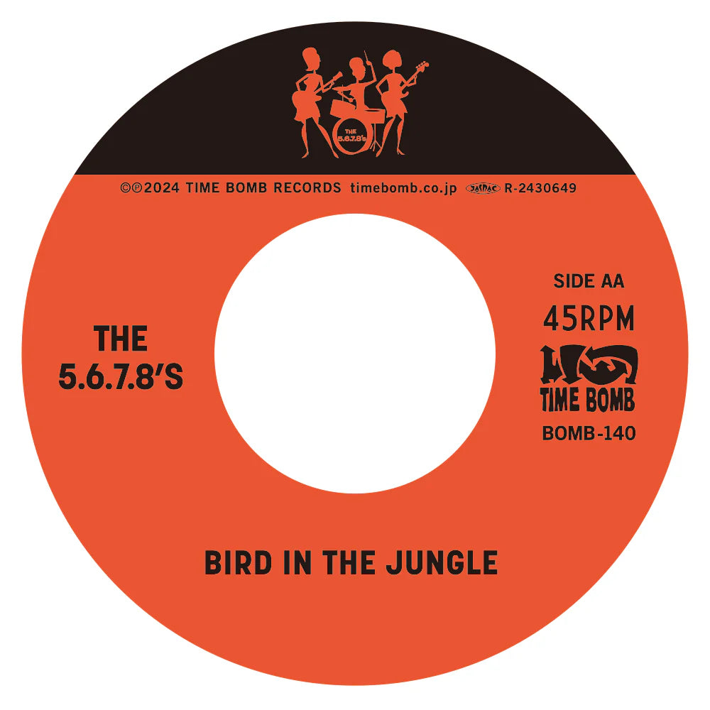The 5.6.7.8’S - Bird Dance Beat / Bird In The Jungle -7” single (初回盤)