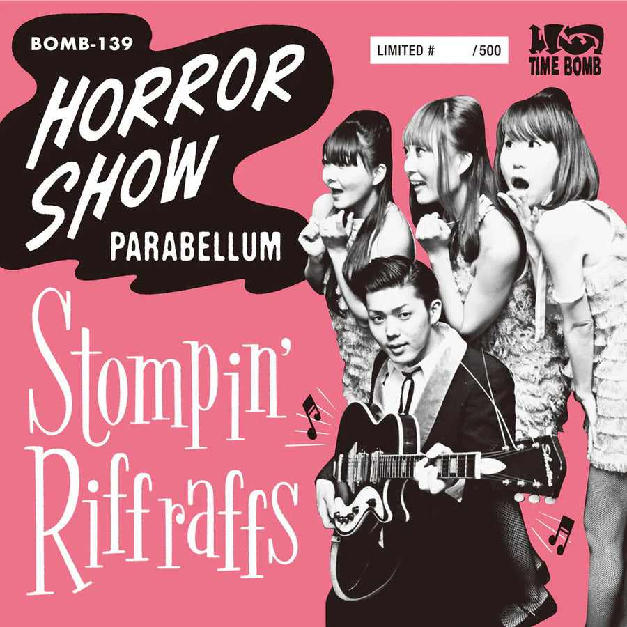 STOMPIN’ RIFFRAFFS   "Horror Show / Parabellum” (7")