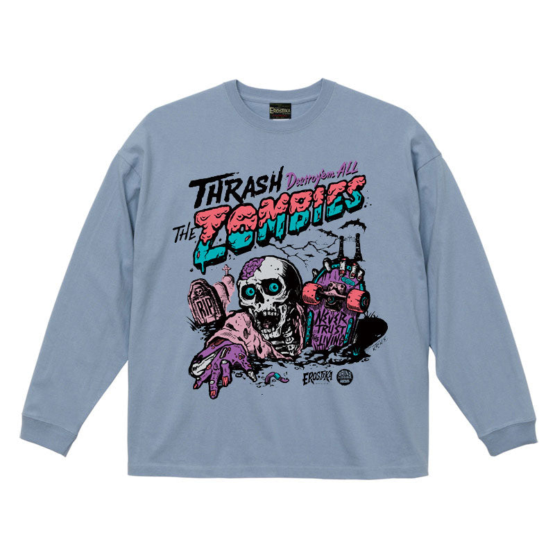 "NEVER TRUST THE ZOMBIES" LONG SLEEVE T-SHIRT