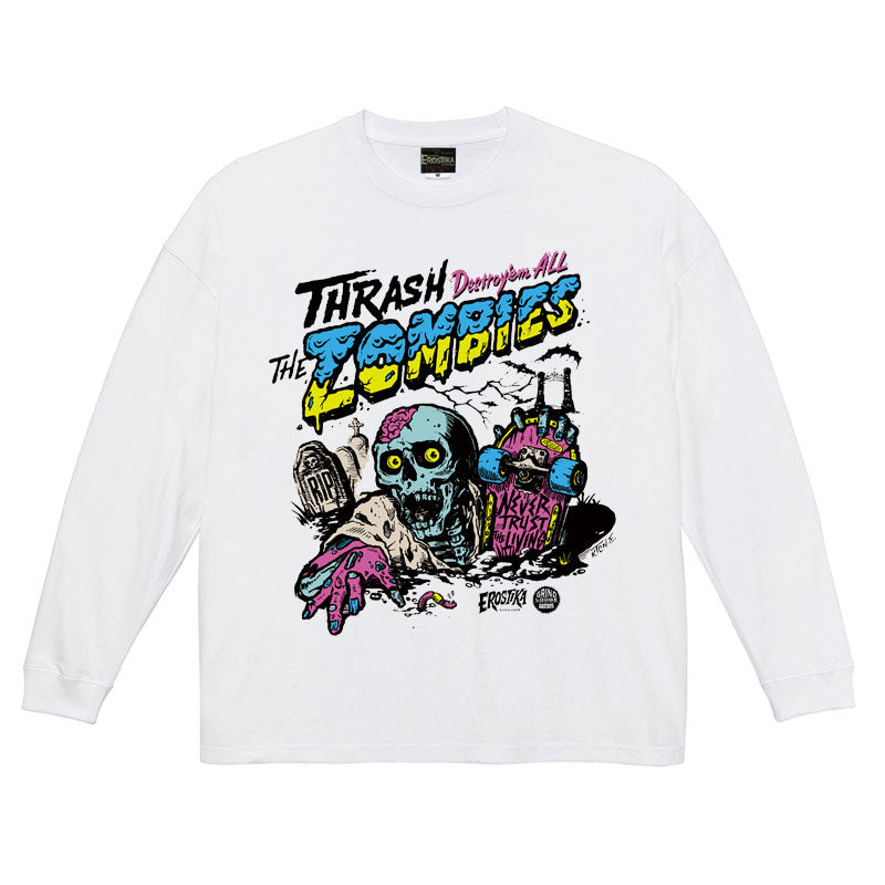 "NEVER TRUST THE ZOMBIES" LONG SLEEVE T-SHIRT