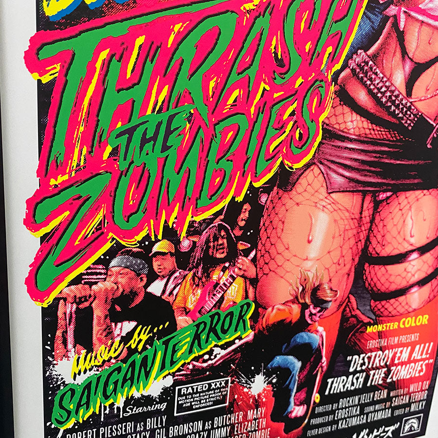 "Destroy'em All! Thrash the Zombies" Silk Screen Print