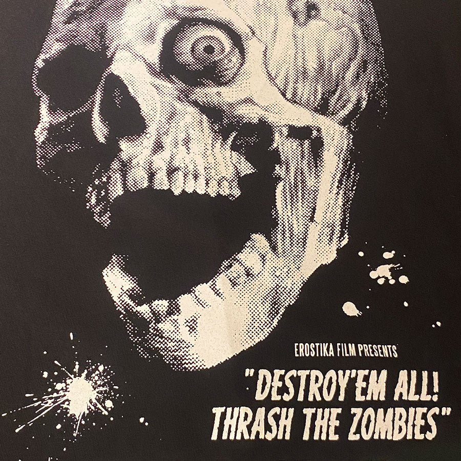 "Destroy'em All! Thrash the Zombies"  LS T-shirt