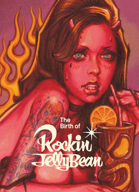 The Birth of Rockin'Jelly Bean  Rockin'Jelly Bean ART BOOK