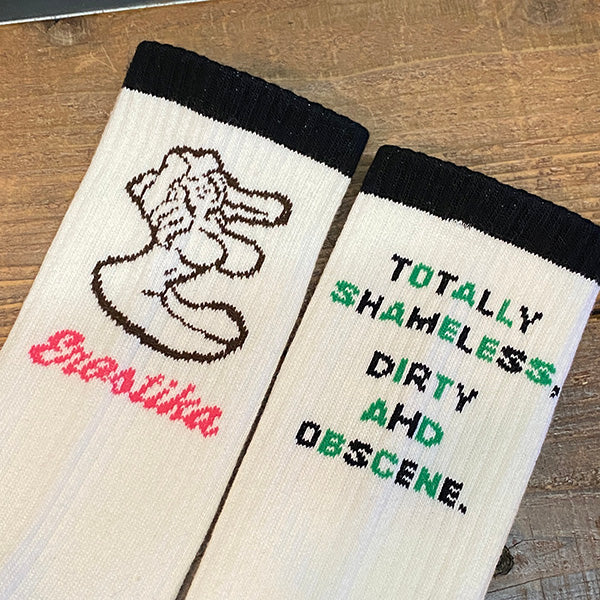 “TOTALLY SHAMELESS, DIRTY AND OBSCENE” SOCKS