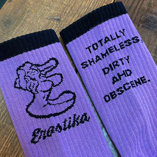 “TOTALLY SHAMELESS, DIRTY AND OBSCENE” SOCKS