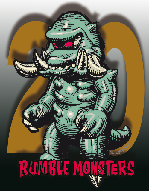 RUMBLE MONSTERS 20th Final