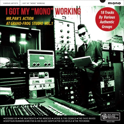 I GOT MY "MONO" WORKING ～MR.PAN'S ACTION AT GRAND-FROG STUDIO VOL.1 (CD)