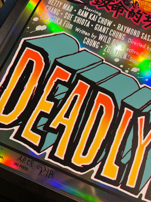 "DEADLY KUNG-FU GIRL" Silk Screen Print (Holo)