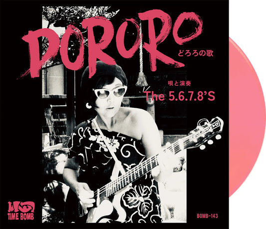 THE 5.6.7.8’S -Dororo / Granada Fuzz  / 7"single record