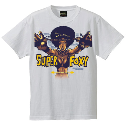 “SUPER FOXY” SS T-SHIRT” T-SHIRT