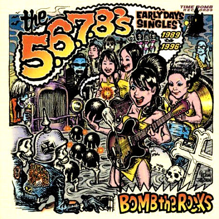 BOMB THE ROCKS / THE 5.6.7.8'S (CD)